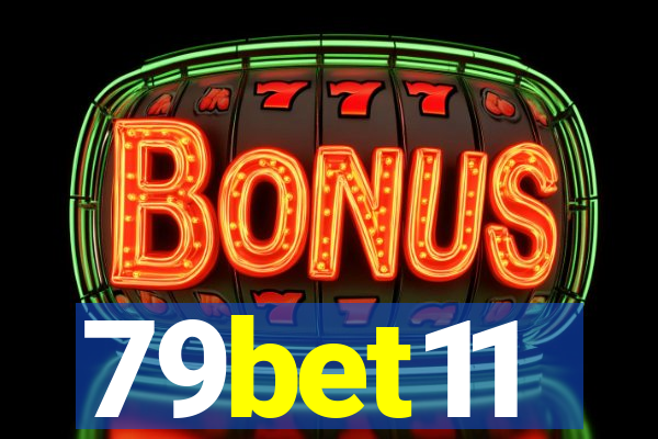 79bet11