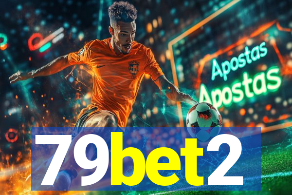 79bet2