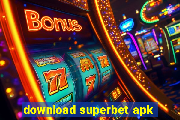 download superbet apk