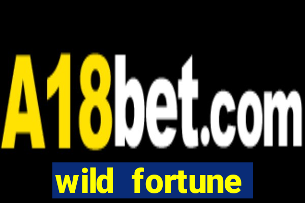 wild fortune rodadas grátis sem depósito