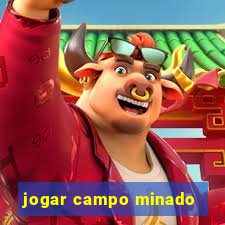 jogar campo minado