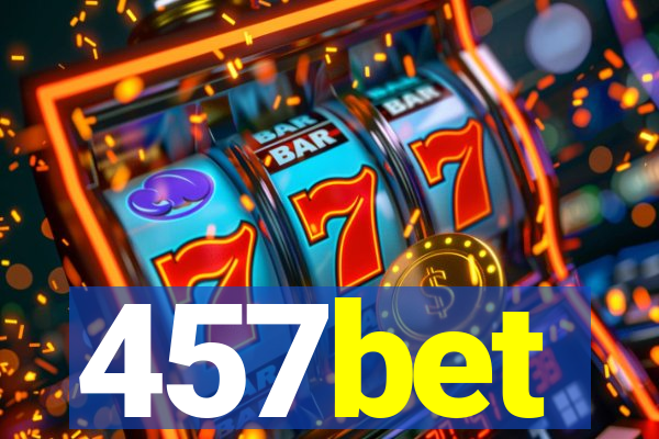 457bet