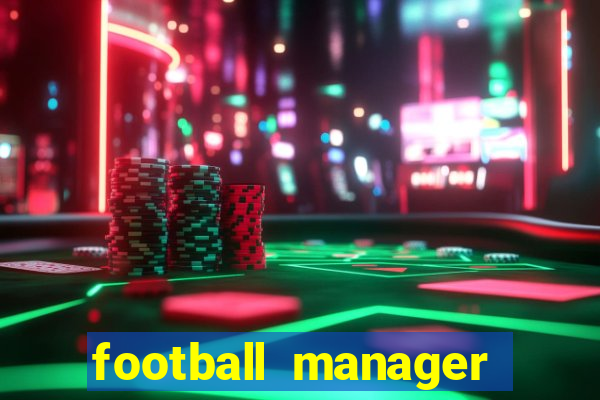 football manager 2024 crackeado