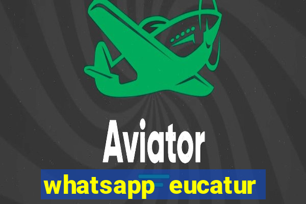 whatsapp eucatur porto velho
