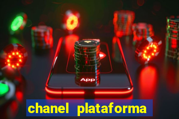 chanel plataforma de jogos