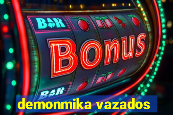 demonmika vazados