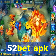 52bet apk