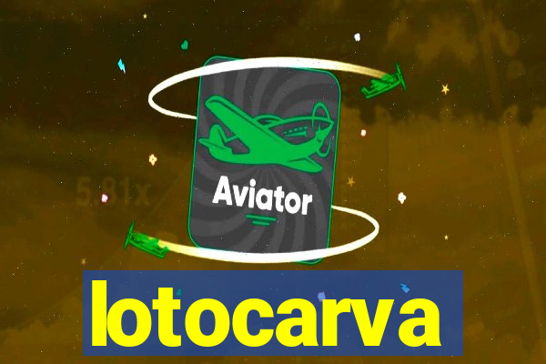 lotocarva