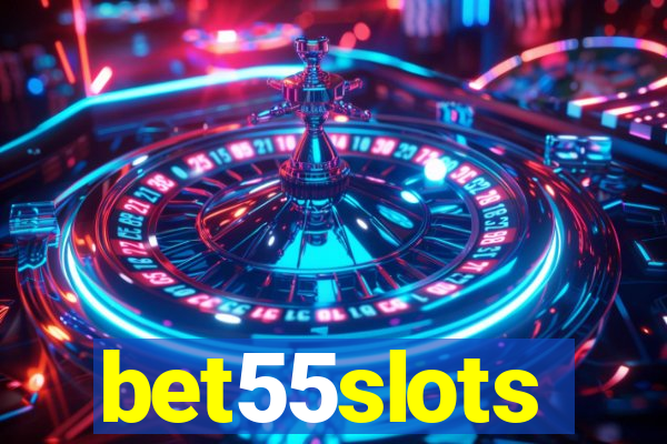 bet55slots