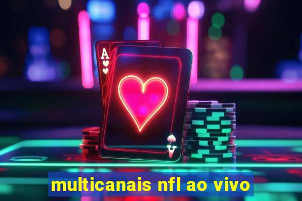 multicanais nfl ao vivo