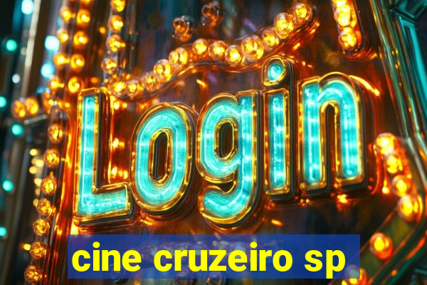 cine cruzeiro sp
