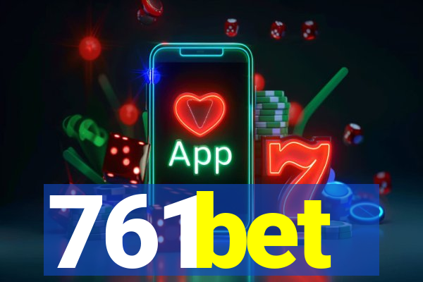 761bet