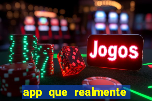 app que realmente paga para jogar