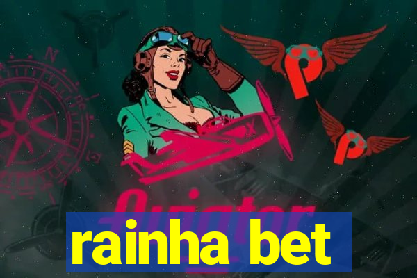 rainha bet
