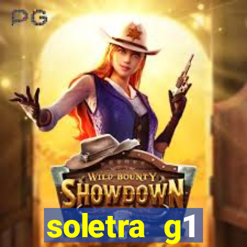 soletra g1 respostas hoje