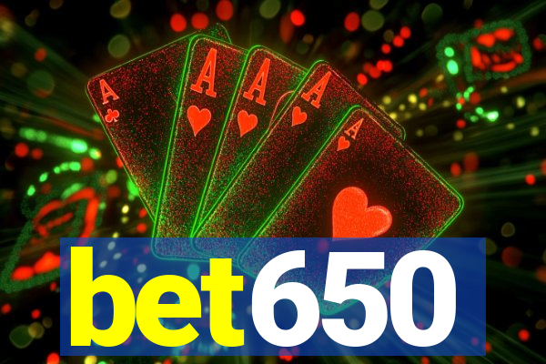 bet650