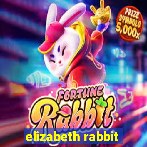 elizabeth rabbit