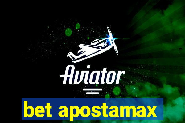 bet apostamax