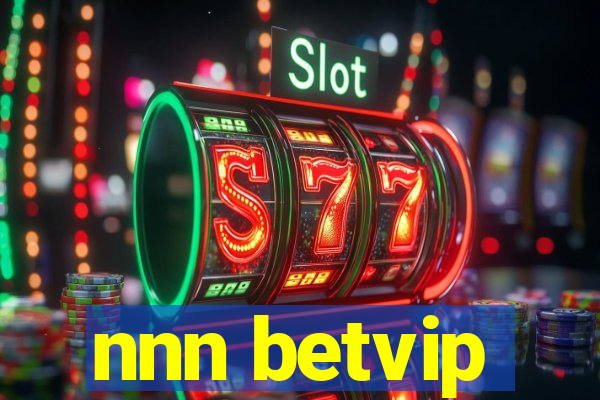 nnn betvip