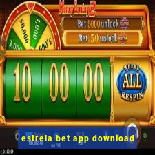 estrela bet app download