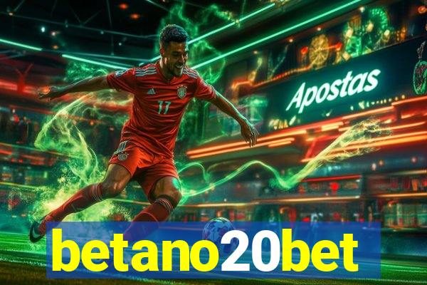 betano20bet