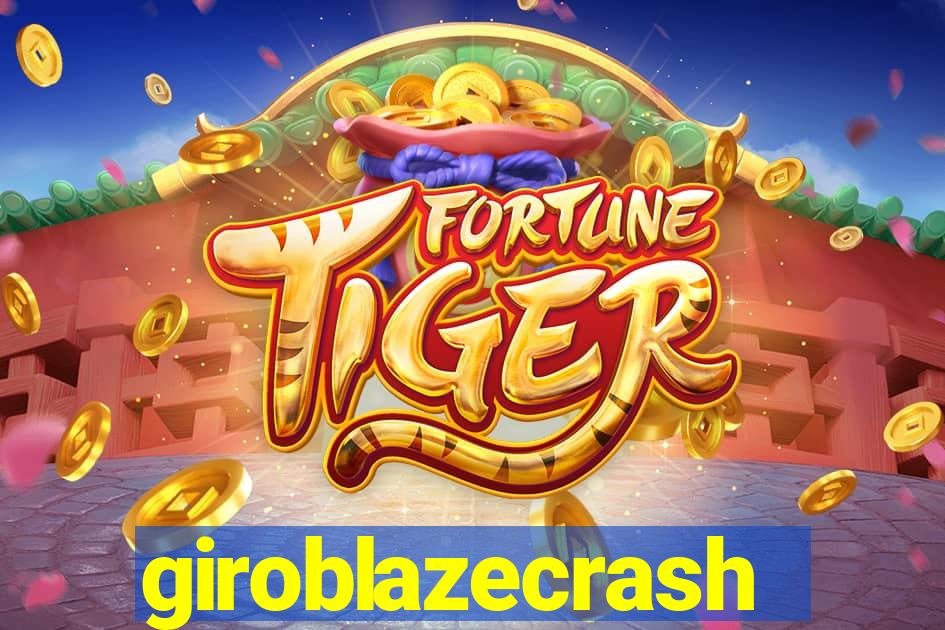 giroblazecrash