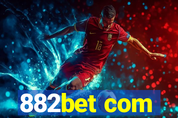 882bet com