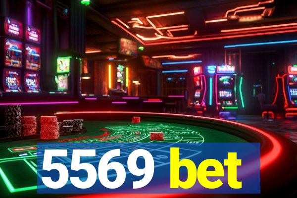 5569 bet