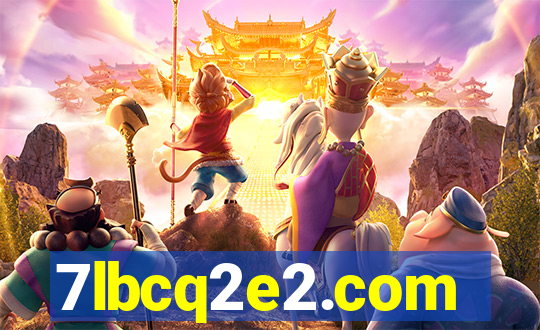 7lbcq2e2.com