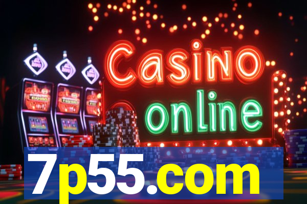 7p55.com