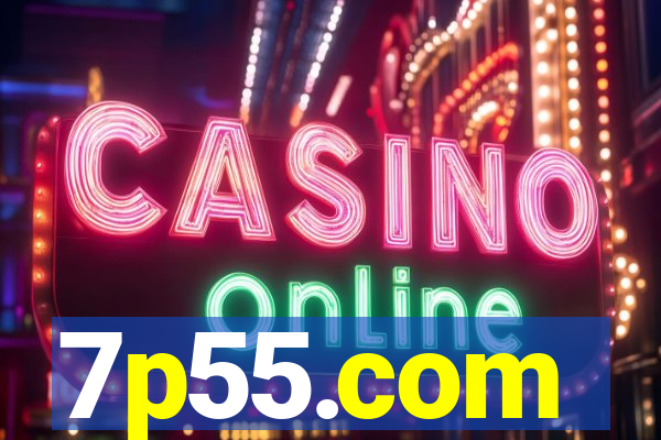 7p55.com
