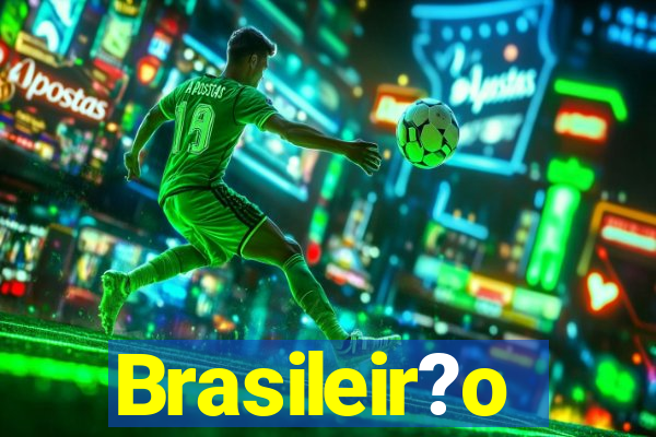 Brasileir?o