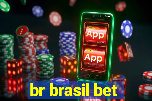 br brasil bet