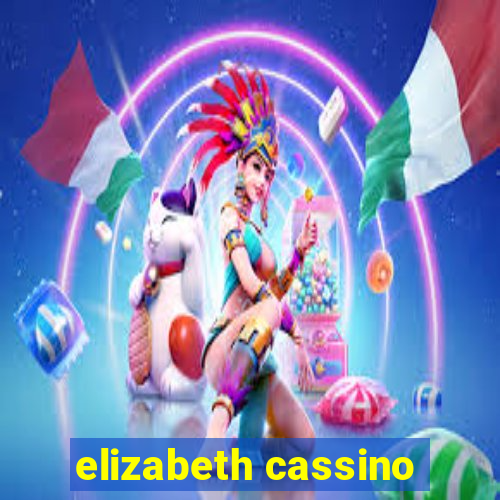 elizabeth cassino