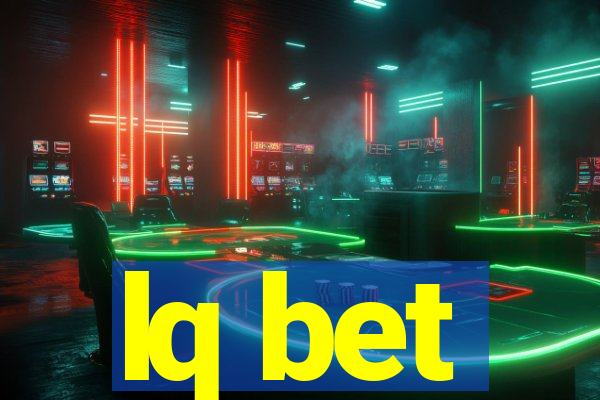 lq bet
