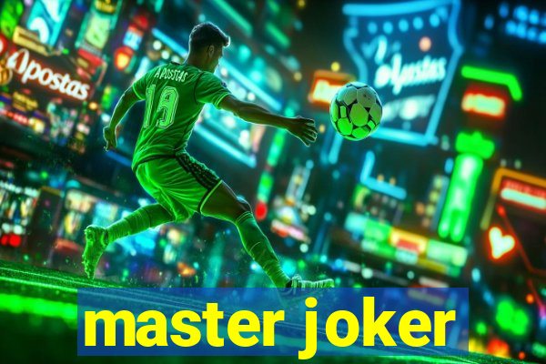 master joker