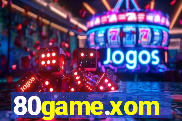 80game.xom