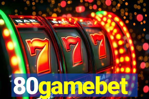 80gamebet
