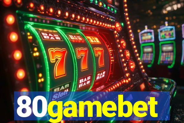 80gamebet