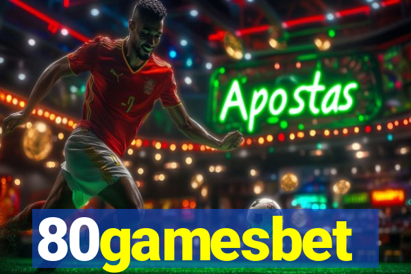 80gamesbet