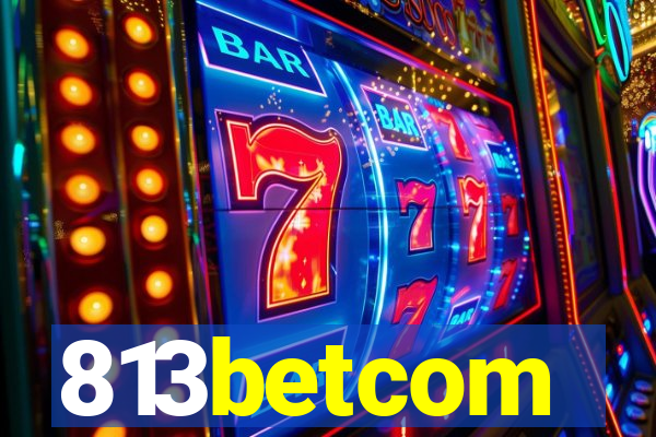 813betcom