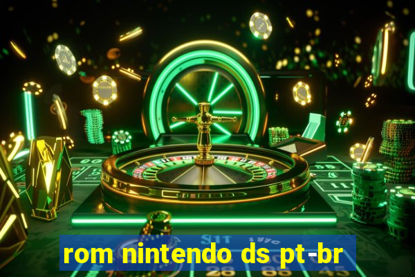 rom nintendo ds pt-br
