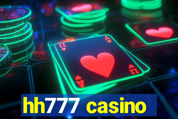 hh777 casino