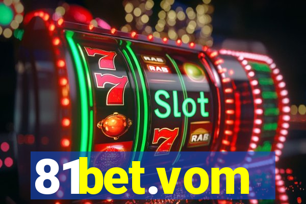 81bet.vom