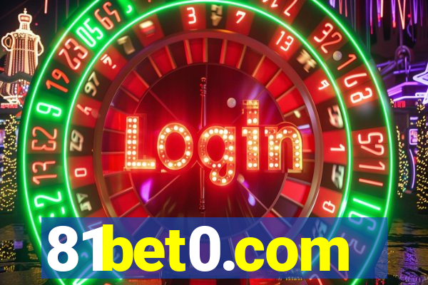 81bet0.com