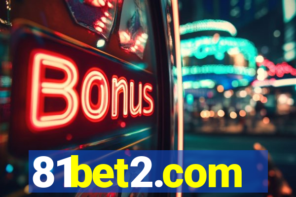 81bet2.com