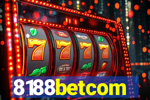 8188betcom