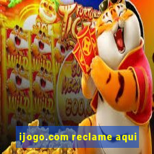 ijogo.com reclame aqui