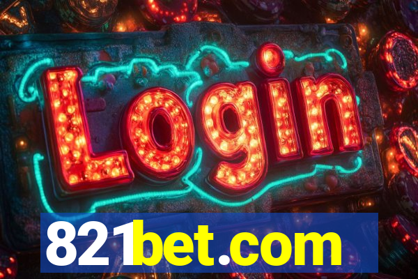 821bet.com