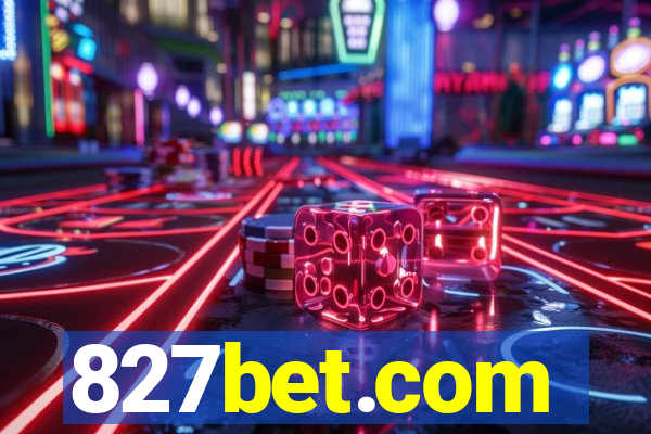 827bet.com
